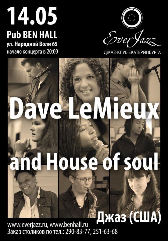 Dave LeMieUx & House of Soul (США)