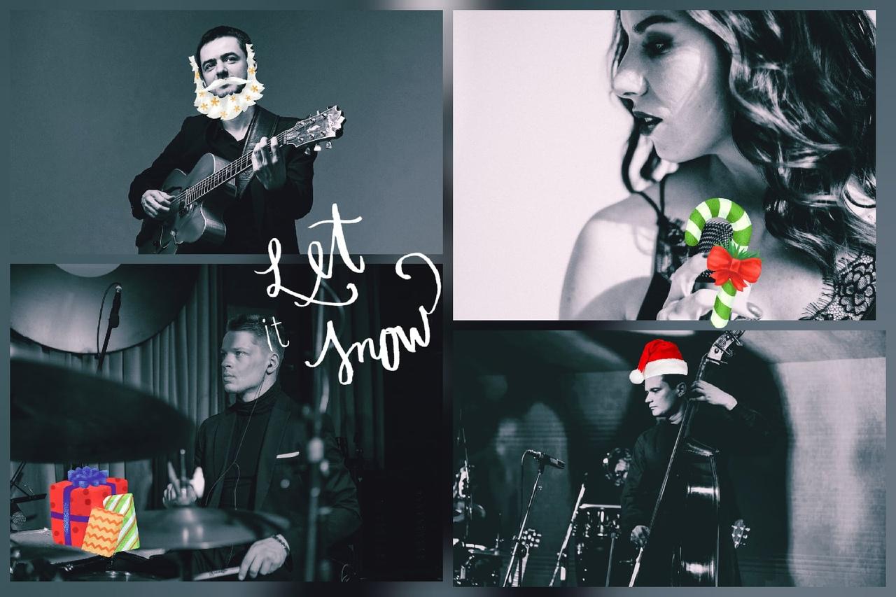 "The Christmas song! Let it snow!" – Трио Сергея Чашкина и Анна Рогозина (вокал)